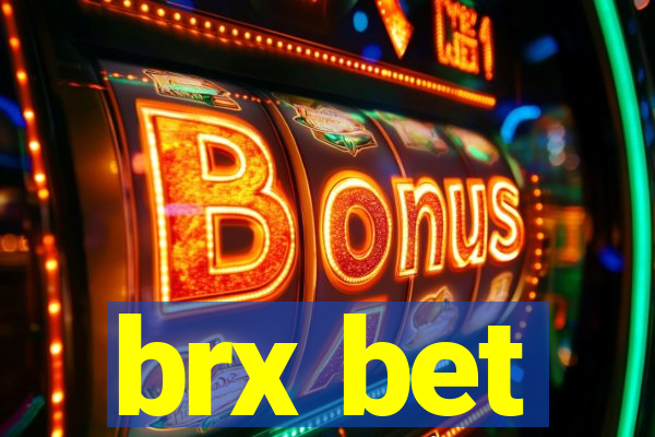 brx bet